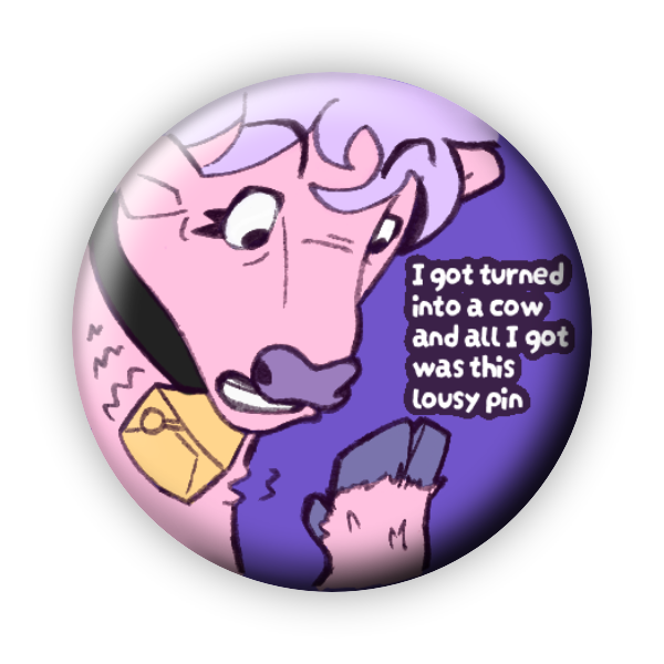 A Totally Normal Cow Pin