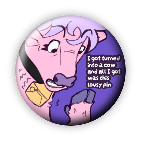 A Totally Normal Cow Pin