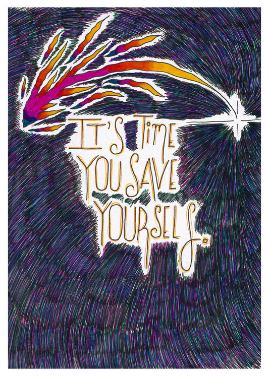 It's Time You Save Yourself